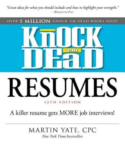 Knock dead resumes a - dead, resumes: