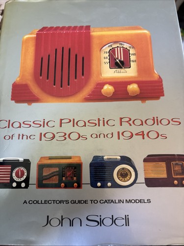 Catalin plastic radios - of, the