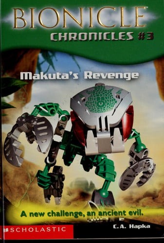 Bionicle chronicles 3 - bionicle, #3