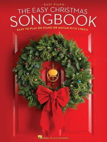 The easy christmas songbook - christmas,