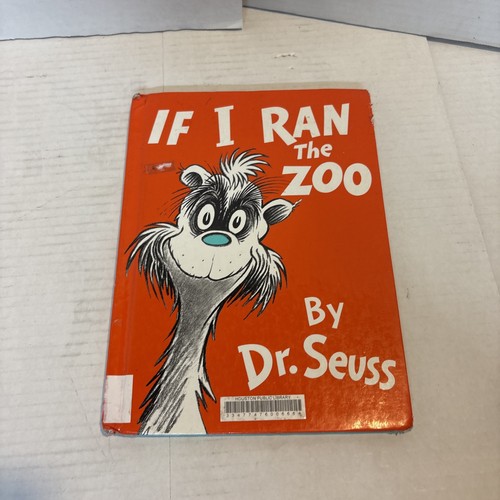 Seuss ran the zoo - seuss, if