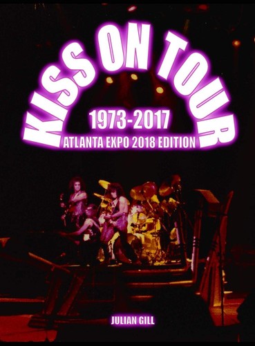 Kiss tour 1973 - tour,, 1973-2017