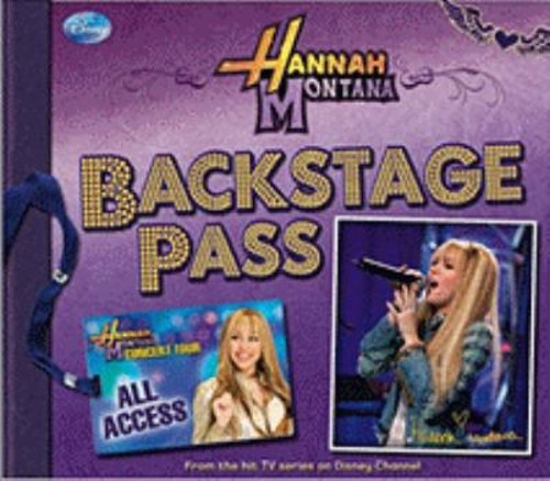 Hannah montana backstage pass - montana,