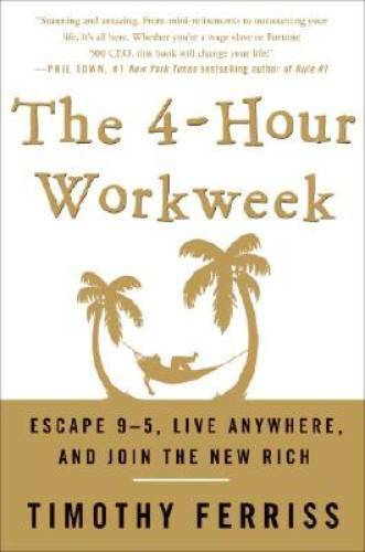 The hour workweek - 4-hour, escape
