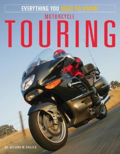 Motorcycle touring everything - motorcycle,