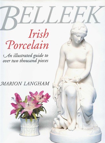 Irish belleek porcelain - belleek,