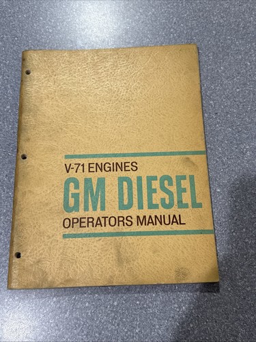 Diesel 71operators - gm,
