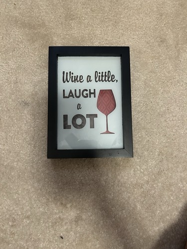 Wine little laugh lot - wine, a