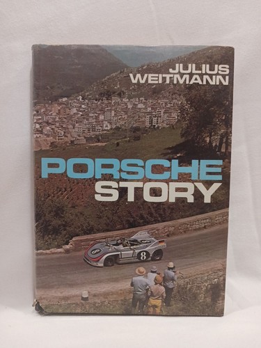 Porsche story julius - julius, weitmann