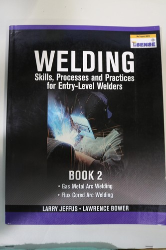 Welding skills processes and - welding,