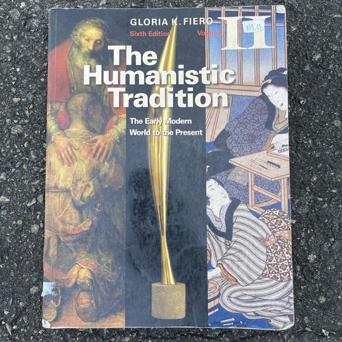 The humanistic tradition early - the,