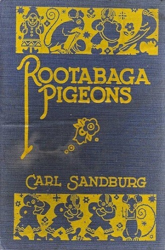 Carl sandburg rootabaga - carl, sandburg~rootabaga