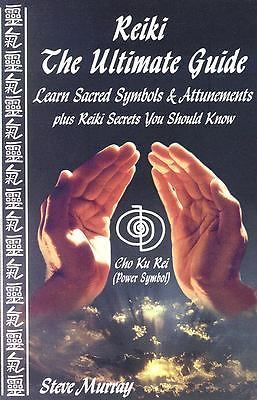 Reiki the ultimate guide - guide, learn