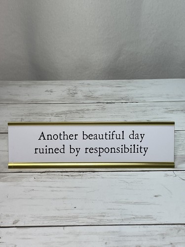 Desk plaque another - -,