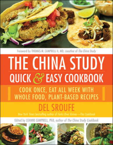 The china study quick easy - the,