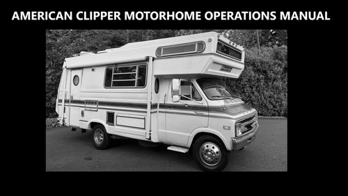 American clipper motorhome - clipper,