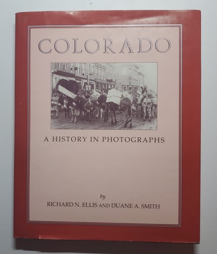 Colorado history in - colorado:, a
