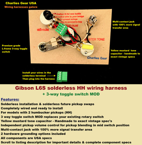 Gibson l6s solderless wiring - l6s,