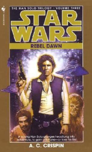 Rebel dawn star - dawn, han