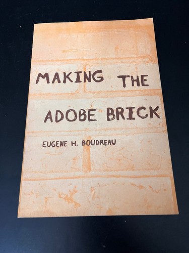 Making the adobe brick - making, by