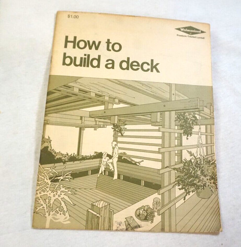 How build deck - a, wolmanized