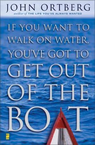 You want walk on water - on,