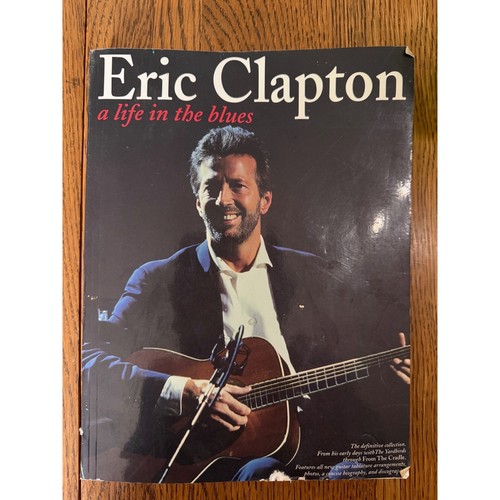 Eric clapton life the - a, in