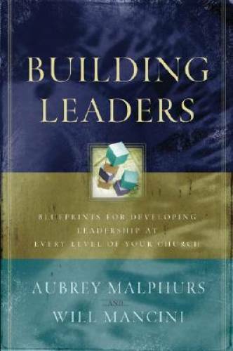 Building leaders blueprints - leaders:,