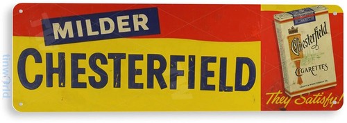 Chesterfield cigarette sign - chesterfield,
