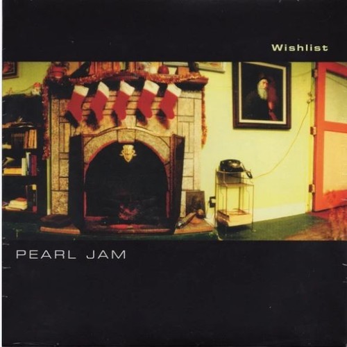 Pearl jam wishlist - u, of