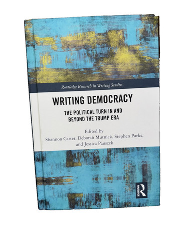 Writing democracy the - writing, democracy: