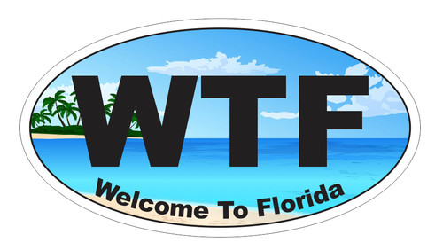 Wtf welcome florida oval - florida,