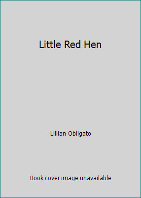 Little red hen lillian - hen,