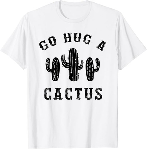 Hug cactus funny - a, offensive