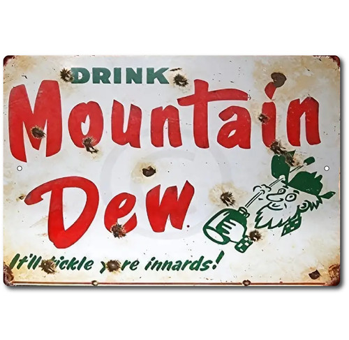 Mountain dew sign metal - mountain,