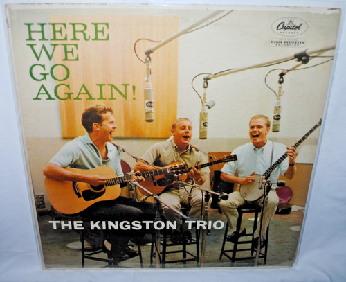 The kingston trio here go - trio,,