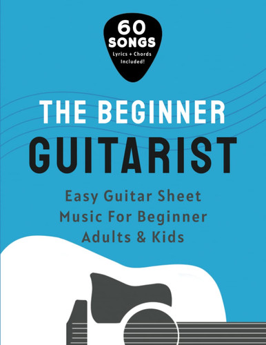 The beginner guitarist easy - the,
