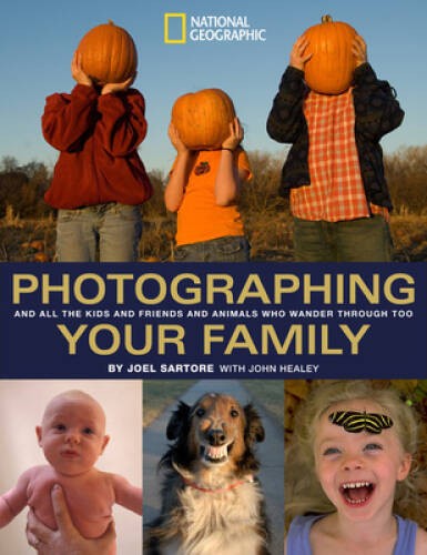 Photographing your family and - your,