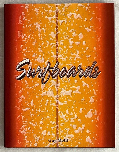 Surf book surfboards by guy - surf, "surfboards"