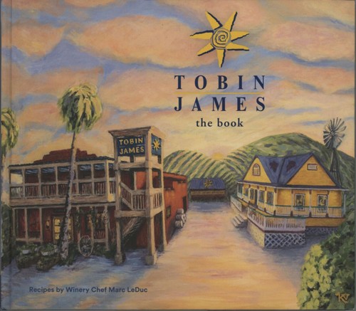 Tobin james winery - tobin,