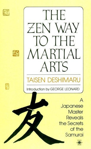 The zen way martial - the,