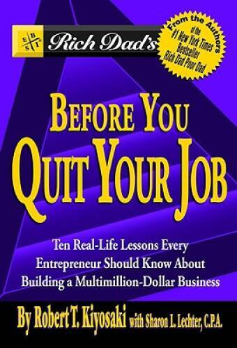Rich dad before you quit - before,