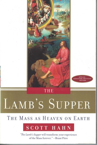 The lamb supper - the, mass