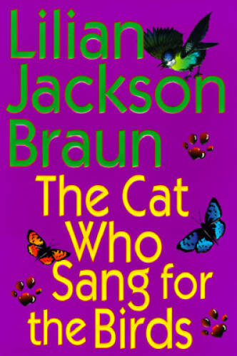 The cat who - for,