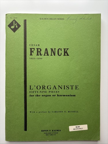 Cesar franck organiste - franck, l’organiste