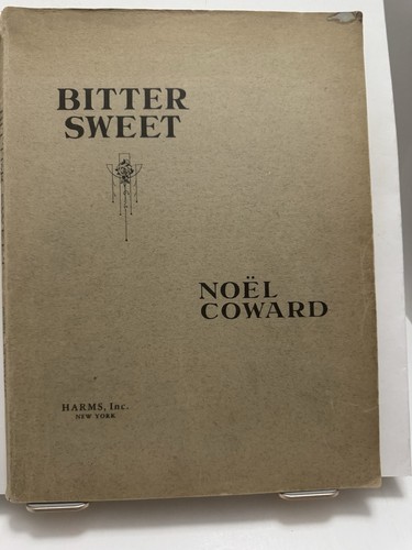 Bitter sweet noel coward - bitter,
