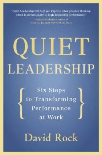 Quiet leadership six steps - six,