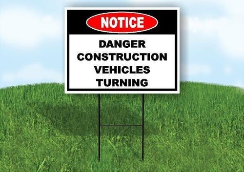 Notice danger construction - danger,