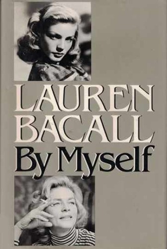 Lauren bacall myself - myself,