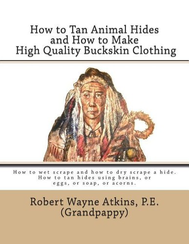 How tan animal hides and - how, to